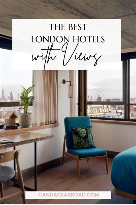 The BEST London Hotels with Views (2024) - Candace Abroad The BEST ...