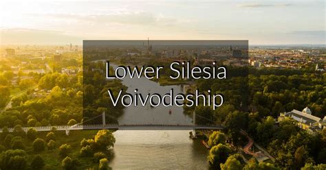 Lower Silesia Voivodeship - Poland Travel Expert