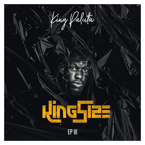 Download: King Paluta - King Size 3 EP | AaceHypez