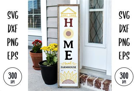 Home Sweet Farmhouse Porch Sign Graphic by creativesvg · Creative Fabrica