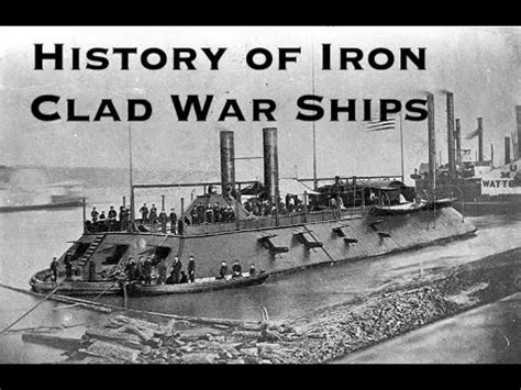 History of Iron Clad War Ships - YouTube