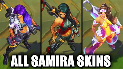 All Samira Skins Spotlight (League of Legends) - YouTube