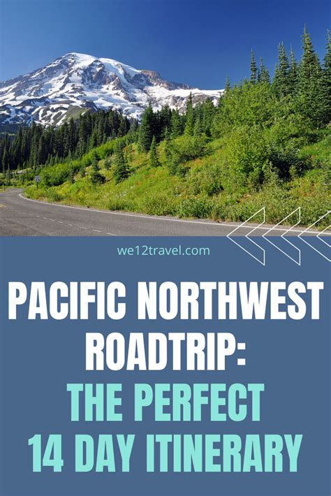 The perfect 14-day Pacific Northwest road trip itinerary - We12Travel | Pacific northwest travel ...