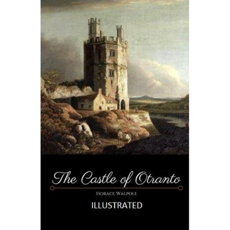 The Castle of Otranto Illustrated - Walmart.com - Walmart.com