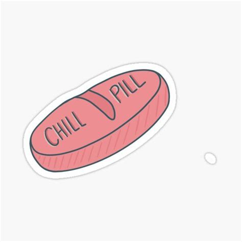 Chill Pill Merch & Gifts for Sale | Chill pill, Tattoo filler, Pill