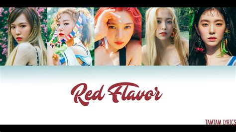 Red Flavor - Red Velvet Lyrics [Han,Rom,Eng] {Color/ Colour Coded} - YouTube