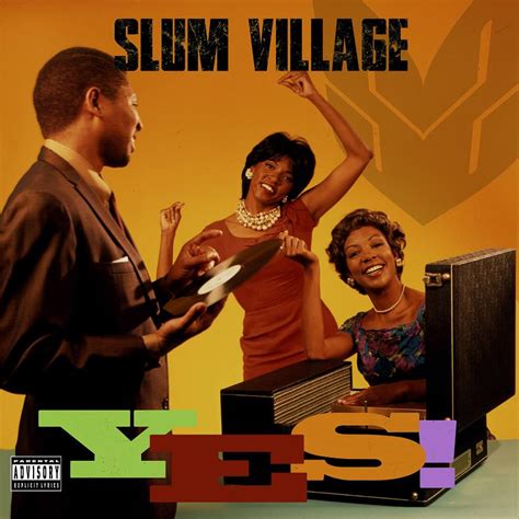 Slum Village - "YES!" (Release) » bdtb