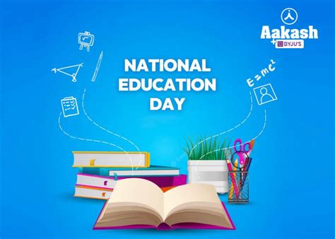 National Education Day, Importance of National Education day