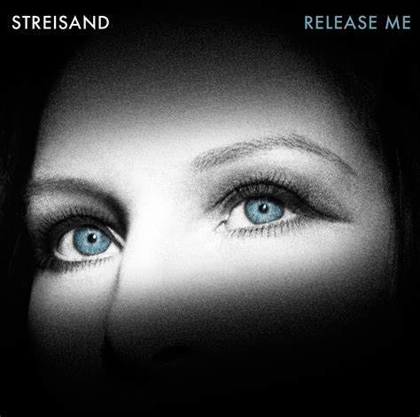 24/7: Barbra Striesand - Release Me - Album Cover & Tracklisting ...