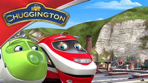 Watch Chuggington Online | Stream Seasons 1-5 Now | Stan