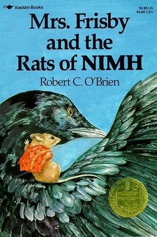 Mrs. Frisby and the Rats of NIMH by Robert C. O'Brien | Goodreads