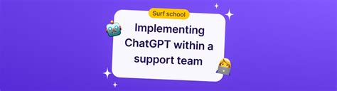 Implementing ChatGPT within a support team - Surfboard