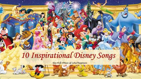 10 Inspirational Disney Songs - Lotus Happiness