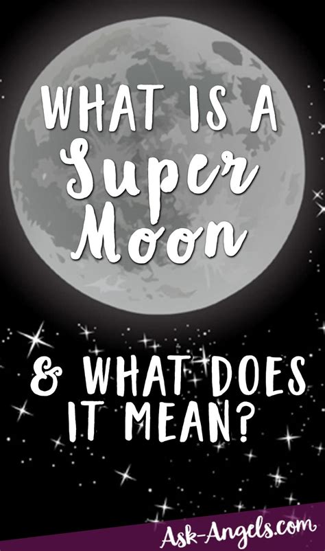 What Is A Super Moon? And What Is Its Spiritual Meaning? - Ask-Angels.com