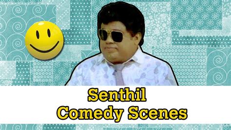 Senthil Comedy - 50 - Tamil Superhit Comedy Scenes - YouTube