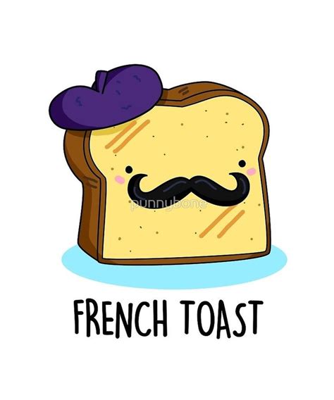 French Toast | Funny doodles, Cute food drawings, Funny drawings