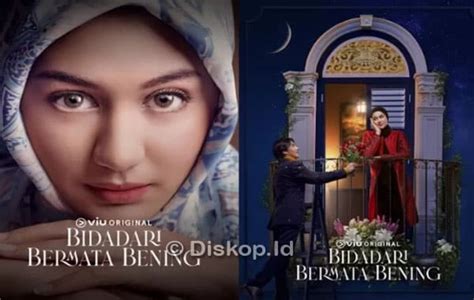 Nonton Film Bidadari Bermata Bening Full Movie Episode 1 & 2