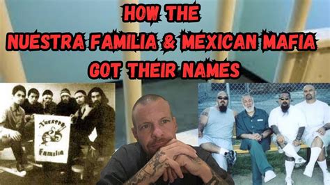 HOW THE MEXICAN MAFIA AND NUESTRA FAMILIA GOT THEIR NAMES IN CALIFORNIA - YouTube