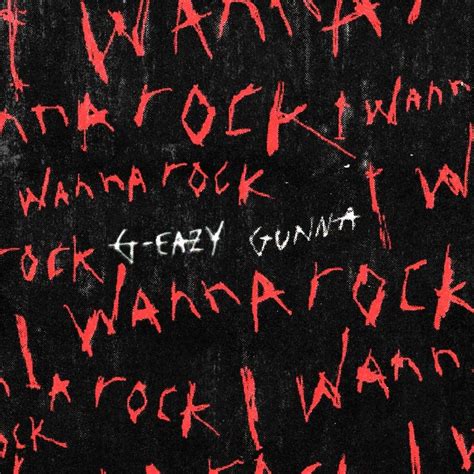 G-Eazy – I Wanna Rock Lyrics | Genius Lyrics