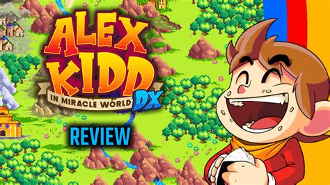 Alex Kidd in Miracle World DX Review – HAS IT AGED WELL? - The Beta Network