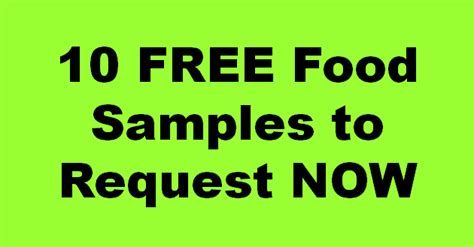 10 FREE Food Samples to Request NOW