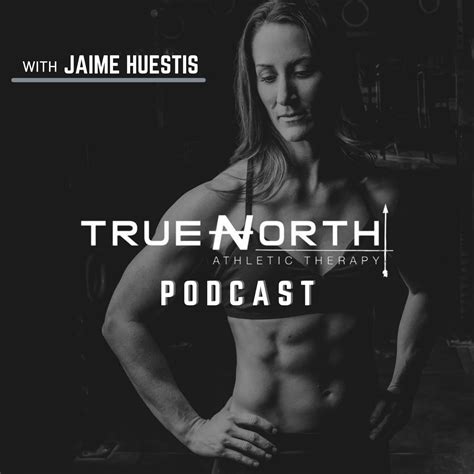 True North Podcast with Jaime Huestis - Jaime Huestis | Listen Notes