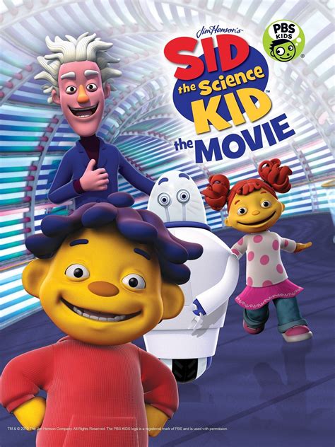 Sid the Science Kid: The Movie (2013) - Rotten Tomatoes