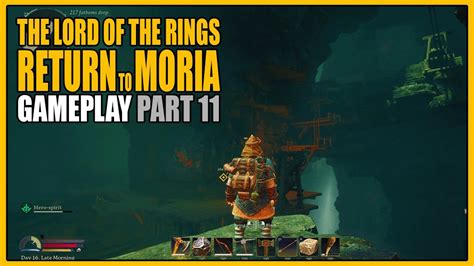 The Lord of the Rings: Return to Moria | Gameplay Part 11 - The Mines of Moria - YouTube