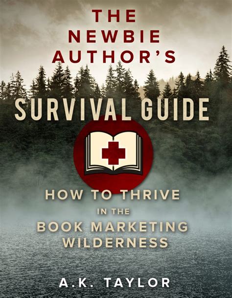 Newbie Author’s Survival Guide