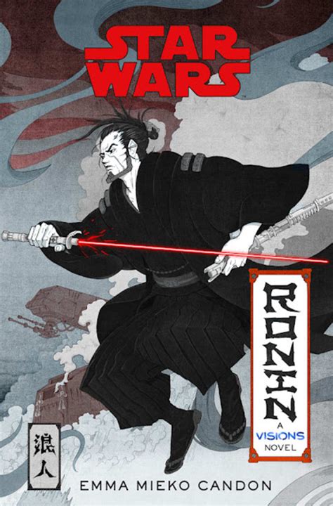 Sneak Peek At 'Ronin,' A 'Star Wars: Visions' Novel | Futurism