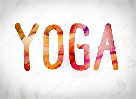 Yoga Concept Watercolor Word Art Stock Photo by ©enterlinedesign 125389196