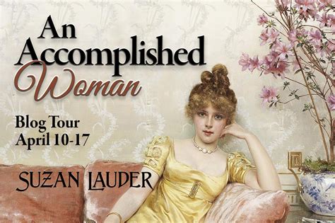 Blog Tour & Excerpt: An Accomplished Woman by Suzan Lauder - Elza Reads