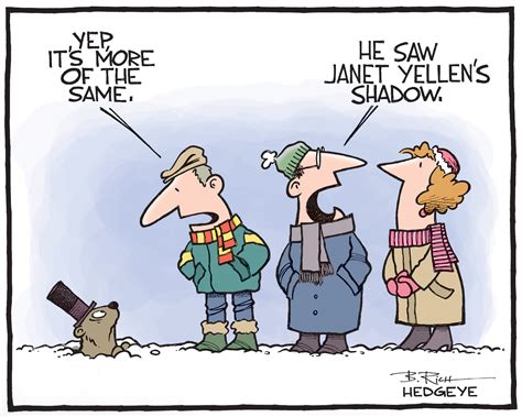 Cartoon of the Day: Groundhog Day for the Fed Hedgeye Keith McCullough