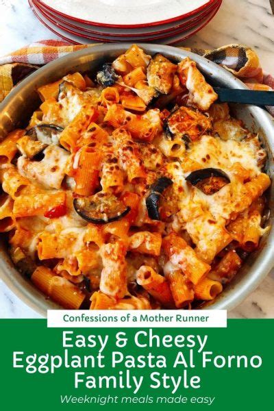 Easy and Cheesy Eggplant Pasta Al Forno Meatless Monday