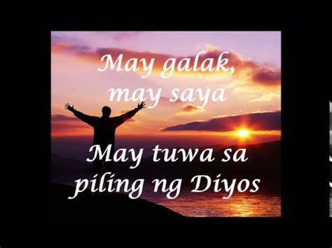 MAY GALAK, MAY SAYA AT TUWA SA PILING NG DIYOS Chords - Chordify