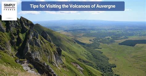 Volcanoes of Auvergne: A Traveller's Guide - Simply France