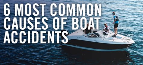 6 Most Common Causes of Boat Accidents – Better Boat