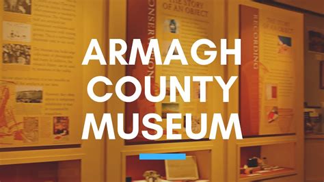 Armagh County Museum - Orchard County's History - NI - YouTube