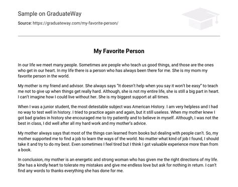 My Favorite Person Free Essay Example 320 words | GraduateWay