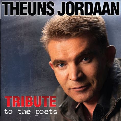 Tribute to the Poets - Album by Theuns Jordaan | Spotify