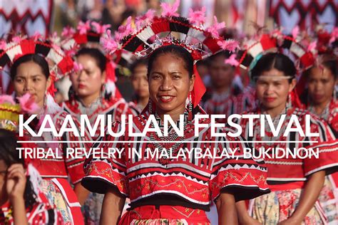 Kaamulan Festival: Tribal Revelry in Malaybalay, Bukidnon | EAZY Traveler