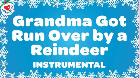 Grandma Got Run Over by a Reindeer KARAOKE Song 🎤🔔 Christmas Love to ...