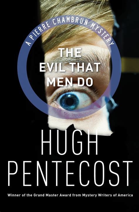 The Evil That Men Do by Hugh Pentecost - Book - Read Online