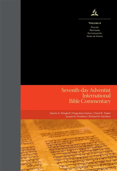 Seventh-day Adventist International Bible Commentary (Volume 6) Psalms, Proverbs, Ecclesiastes ...