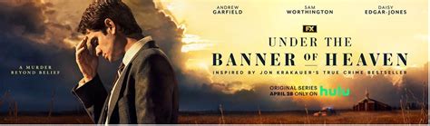 FX Releases Full Trailer for "Under the Banner of Heaven" Starring Andrew Garfield ...