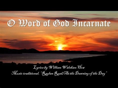 O Word of God Incarnate - Paul Morrison - YouTube