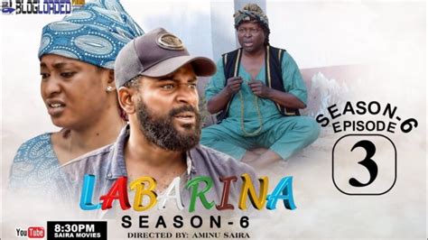 MOVIE: Labarina Season 6 Episode 3 (Complete) - BlogLoaded