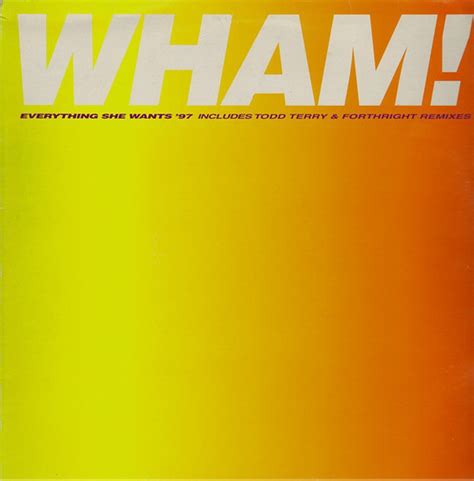 Wham! - Everything She Wants '97 (1997, Vinyl) | Discogs