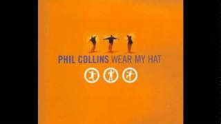 Wear My Hat von Phil Collins – laut.de – Song