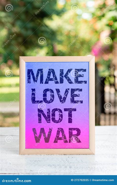 Inspiration Showing Sign Make Love Not War. Business Showcase a Hippie ...